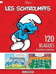 120 blagues de Schtroumpfs T