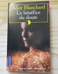 Le bénéfice du doute