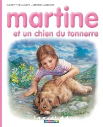 Martine et un chien du tonnerre