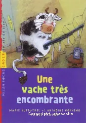 Une vache très encombrante