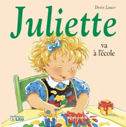 Juliette va à l'école