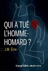 Qui a tué l'homme-homard ?