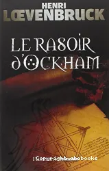 Le rasoir d'Ockham