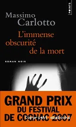 L'immense obscurité de la mort