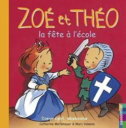 Zoé et Théo la fête à l'école