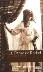 La danse de Rachel