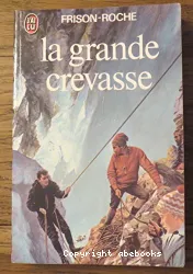 La grande crevasse