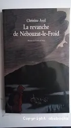 La revanche de Nébouzat-le-Froid