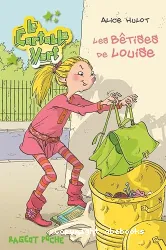 Les bêtises de Louise