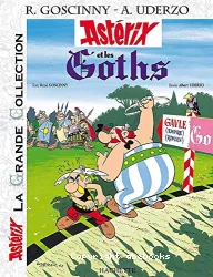 Astérix et les Goths T.3