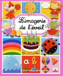 L'imagerie de l'éveil