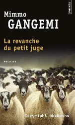 La revanche du petit juge