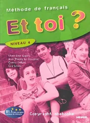 Et toi ? niveau 4