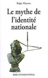 Le mythe de l'identité nationale