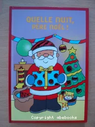 Quelle nuit, Pere Noel !