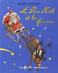 Le Pere Noel et les fourmis