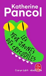 Les yeux jaunes des crocodiles