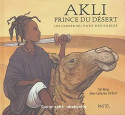 Akli prince du désert