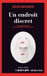 Un endroit discret