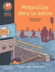 Magouilles dans le métro