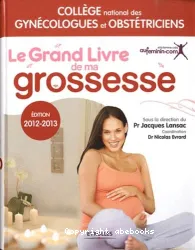 Le grand livre de ma grossesse