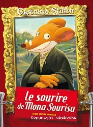 Geronimo Stilton 1 - Le sourire de Mona Sourisa