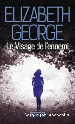 Le visage de l'ennemi