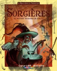 Sorcières et autres jeteuses de sort