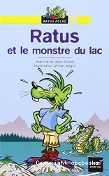 Ratus et le monstre du lac