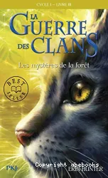 La guerre des clans Cycle I, Livre 3