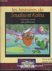 Les histoires de Soudou et Kalou