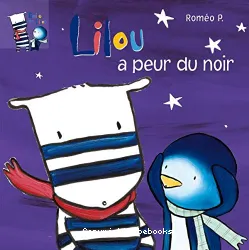 Lilou a peur du noir