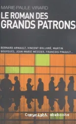 Le roman des grands patrons