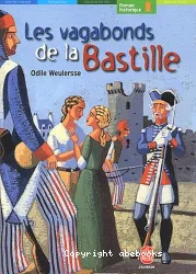 Les vagabonds de la Bastille