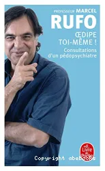 Oedipe toi-même !