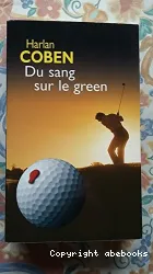 Du sang sur le green