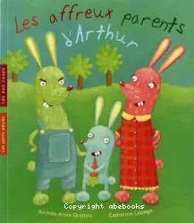 Les affreux parents d'Arthur