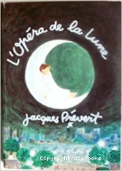 L'opéra de la lune