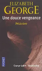 Une douce vengeance