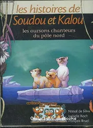 Les histoires de Soudou et Kalou