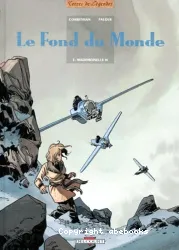 Le fond du monde T1