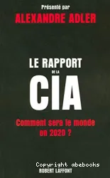 Le rapport de la CIA