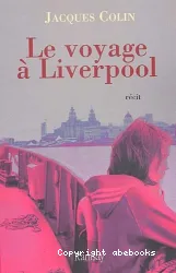 Le voyage à Liverpool