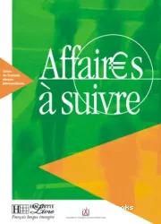 Affaires à suivre