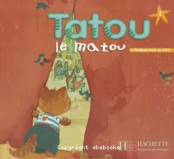 Tatou le Matou 2