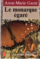 Le monarque égaré