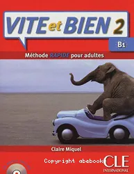 Vite et bien 2 B1