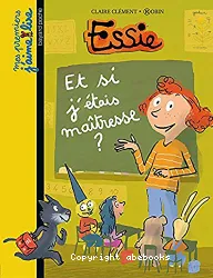 Si J'étais maitresse, mes premiers j'aime lire