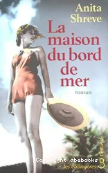 La maison du bord de mer