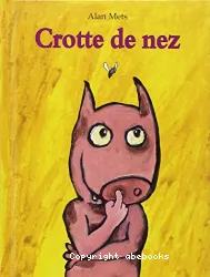 Crotte de nez